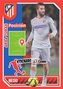 Cromo Arda Turán (Position) - Atletico de Madrid 2014-2015 - Panini