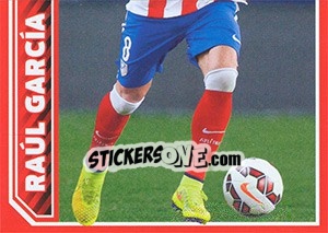 Sticker Raúl García in action - Atletico de Madrid 2014-2015 n. 117 - Panini