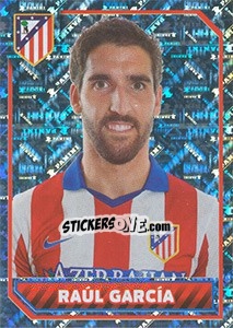Sticker Raúl García (Portrait) - Atletico de Madrid 2014-2015 - Panini