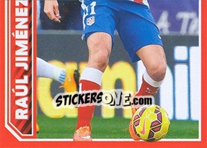 Cromo Raúl Jiménez in action - Atletico de Madrid 2014-2015 - Panini