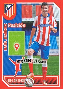 Sticker Raúl Jiménez (Position) - Atletico de Madrid 2014-2015 n. 130 - Panini