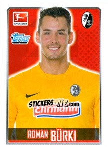 Sticker Roman Bürki - German Football Bundesliga 2014-2015 n. 82 - Topps