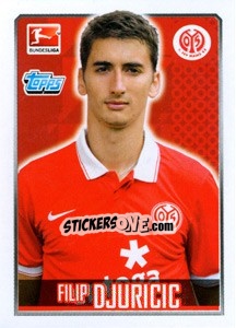 Sticker Filip Djuricic - German Football Bundesliga 2014-2015 n. 177 - Topps