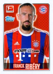 Sticker Franck Ribéry - German Football Bundesliga 2014-2015 - Topps
