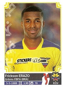 Sticker Frickson Erazo - Copa América. Chile 2015 n. 73 - Panini