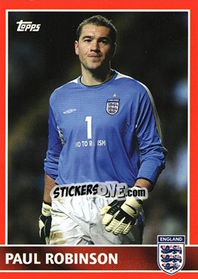 Sticker Paul Robinson - England 2005 n. 6 - Topps