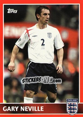 Sticker Gary Neville - England 2005 n. 9 - Topps