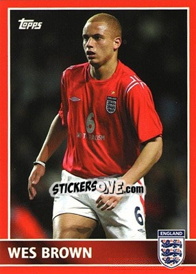 Sticker Wes Brown - England 2005 n. 20 - Topps