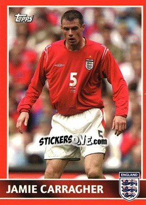 Sticker Jamie Carragher - England 2005 n. 23 - Topps