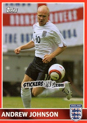 Sticker Andrew Johnson - England 2005 n. 55 - Topps