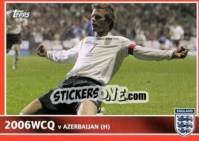 Sticker V Azerbaijan (H) - David Beckham - England 2005 n. 100 - Topps