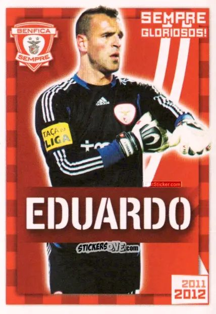 Sticker Eduardo (Sempre Gloriosos!) - Sl Benfica 2011-2012 n. 24 - Panini