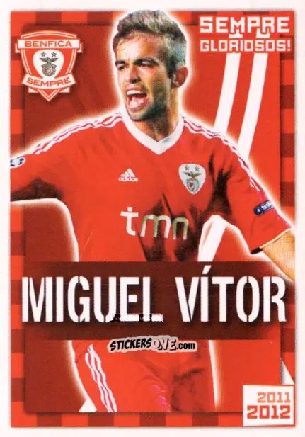 Cromo Miguel Vítor (Sempre Gloriosos!) - Sl Benfica 2011-2012 n. 54 - Panini