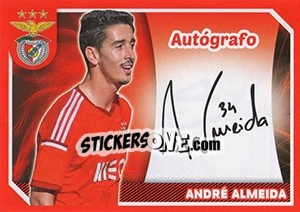 Cromo André Almeida (Autógrafo) - Sl Benfica 2014-2015 - Panini