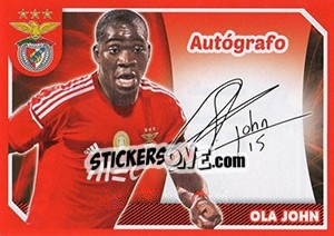 Sticker Ola John (Autógrafo) - Sl Benfica 2014-2015 - Panini