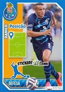 Figurina Danilo (Posição) - Fc Porto 2014-2015 - Panini