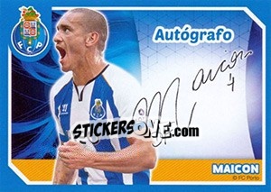 Cromo Maicon (Autógrafo) - Fc Porto 2014-2015 - Panini