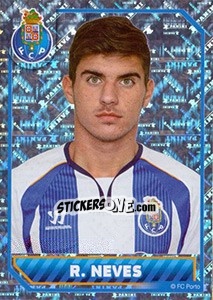 Sticker R. Neves (Portrait) - Fc Porto 2014-2015 n. 76 - Panini