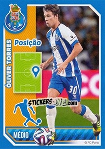 Sticker Óliver Torres (Posição) - Fc Porto 2014-2015 - Panini
