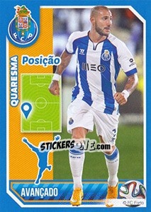 Sticker Quaresma (Posição) - Fc Porto 2014-2015 n. 134 - Panini