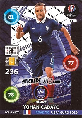 Sticker Yohan Cabaye - Road to UEFA EURO 2016. Adrenalyn XL n. 84 - Panini