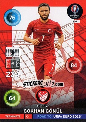 Sticker Gökhan Gönül - Road to UEFA EURO 2016. Adrenalyn XL n. 236 - Panini