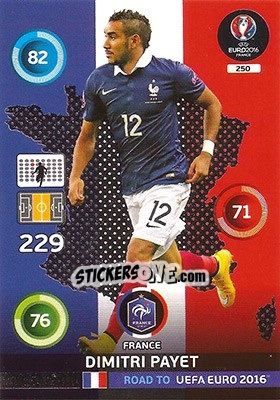 Sticker Dimitri Payet - Road to UEFA EURO 2016. Adrenalyn XL n. 250 - Panini