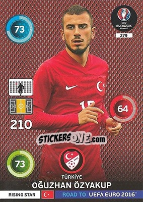 Sticker Oğuzhan Özyakup - Road to UEFA EURO 2016. Adrenalyn XL n. 279 - Panini
