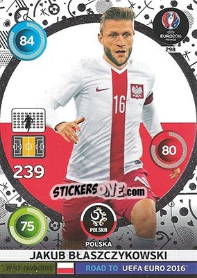 Sticker Jakub Błaszczykowski - Road to UEFA EURO 2016. Adrenalyn XL n. 298 - Panini