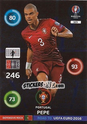 Sticker Pepe - Road to UEFA EURO 2016. Adrenalyn XL n. 323 - Panini