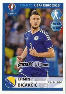 Sticker Ermin Bicakcic - Road to UEFA Euro 2016 n. 20 - Panini