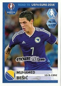 Sticker Muhamed Besic - Road to UEFA Euro 2016 - Panini