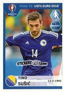 Sticker Tino Susic - Road to UEFA Euro 2016 - Panini