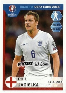 Sticker Phil Jagielka - Road to UEFA Euro 2016 n. 67 - Panini