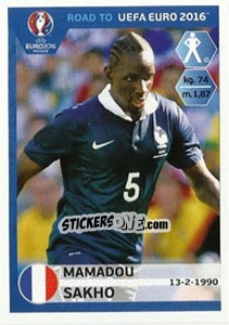 Figurina Mamadou Sakho - Road to UEFA Euro 2016 - Panini