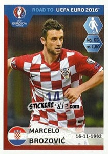 Sticker Marcelo Brozovic - Road to UEFA Euro 2016 n. 137 - Panini