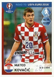 Sticker Mateo Kovacic - Road to UEFA Euro 2016 n. 140 - Panini