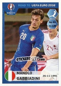 Figurina Manolo Gabbiadini - Road to UEFA Euro 2016 - Panini