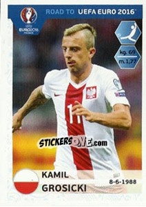 Sticker Kamil Grosicki - Road to UEFA Euro 2016 - Panini