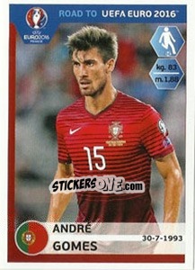 Sticker Andre Gomes - Road to UEFA Euro 2016 - Panini