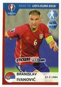 Sticker Branislav Ivanovic - Road to UEFA Euro 2016 - Panini