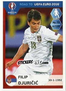 Sticker Filip Djuricic - Road to UEFA Euro 2016 n. 282 - Panini