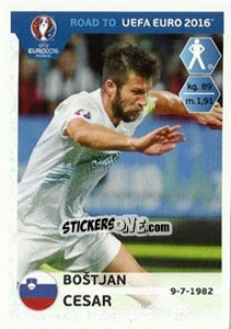 Sticker Bostjan Cesar - Road to UEFA Euro 2016 - Panini