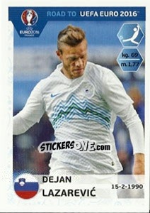 Figurina Dejan Lazarevic - Road to UEFA Euro 2016 - Panini