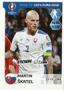 Sticker Martin Skrtel - Road to UEFA Euro 2016 n. 306 - Panini