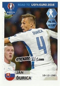 Sticker Jan Durica - Road to UEFA Euro 2016 - Panini