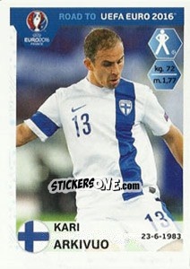 Figurina Kari Arkivuo - Road to UEFA Euro 2016 - Panini