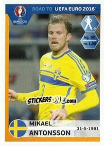 Sticker Mikael Antonsson - Road to UEFA Euro 2016 n. 340 - Panini