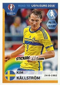 Sticker Kim Kallstrom - Road to UEFA Euro 2016 - Panini