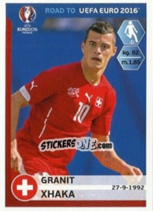 Sticker Granit Xhaka - Road to UEFA Euro 2016 n. 360 - Panini
